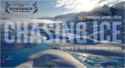 On our must-see list: James Balog’s “Chasing Ice”