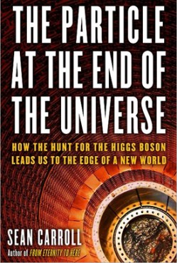 On our reading list: The Particle at the End of the Universe