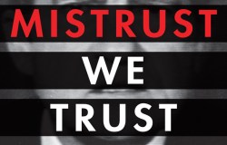 The bold new TED Book “In Mistrust We Trust” asks, “Can democracy survive?”