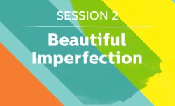 Beautiful Imperfection: Speakers in Session 2 of TED2013