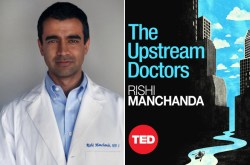 Tackling sickness at its source: An interview with TED Book author Rishi Manchanda