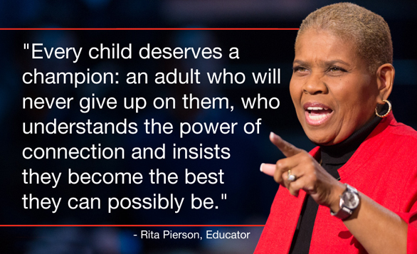 Remembering educator Rita F. Pierson | TED Blog