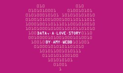 Wonderfully nerdy online dating success stories, inspired by Amy Webb’s TED Talk on the algorithm of love