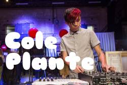 DJ prodigy Cole Plante: “Music is always there for you”