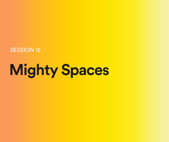 Mighty Spaces: A sneak peek of session 12 at TEDGlobal 2014
