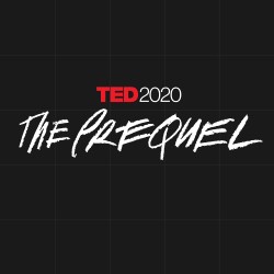 Fragility, resilience and restoration at TED2020: The Prequel