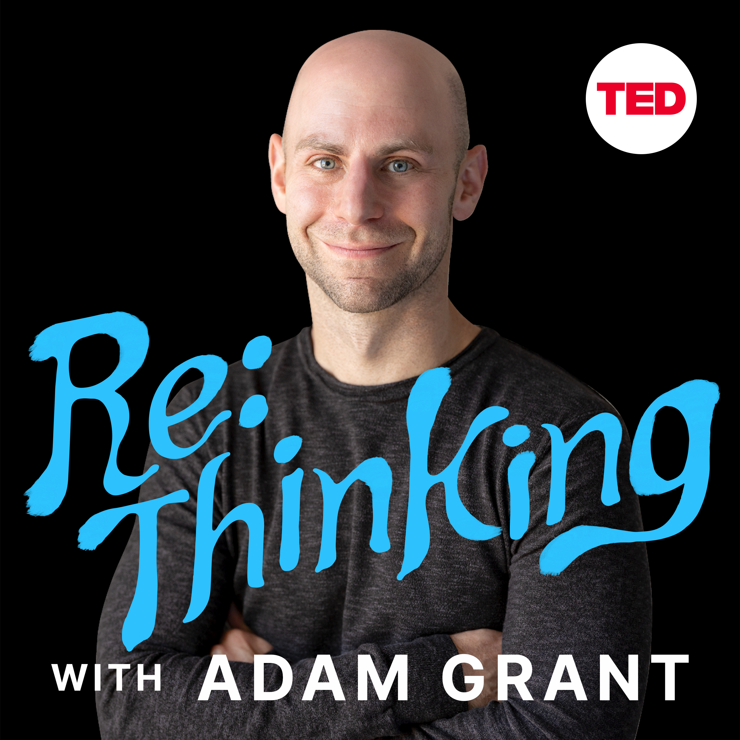 “ReThinking with Adam Grant”: New podcast challenges listeners to let go of old ideas and gain new perspective