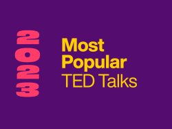 The most popular TED Talks of 2023 — and inspiration for 2024