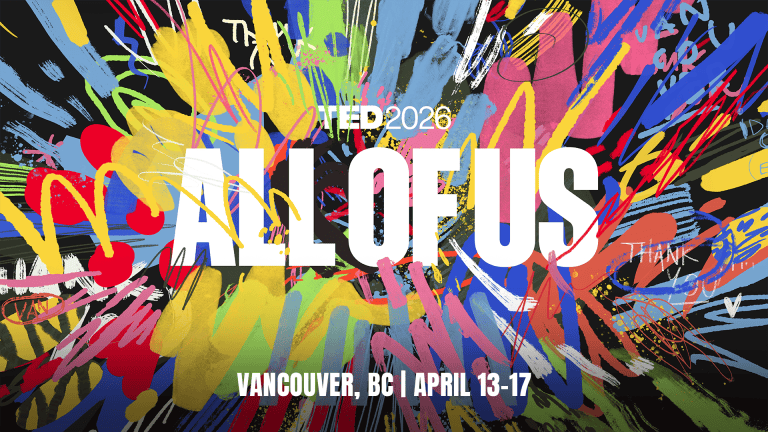 Watch TED2026: All of Us — live online this week